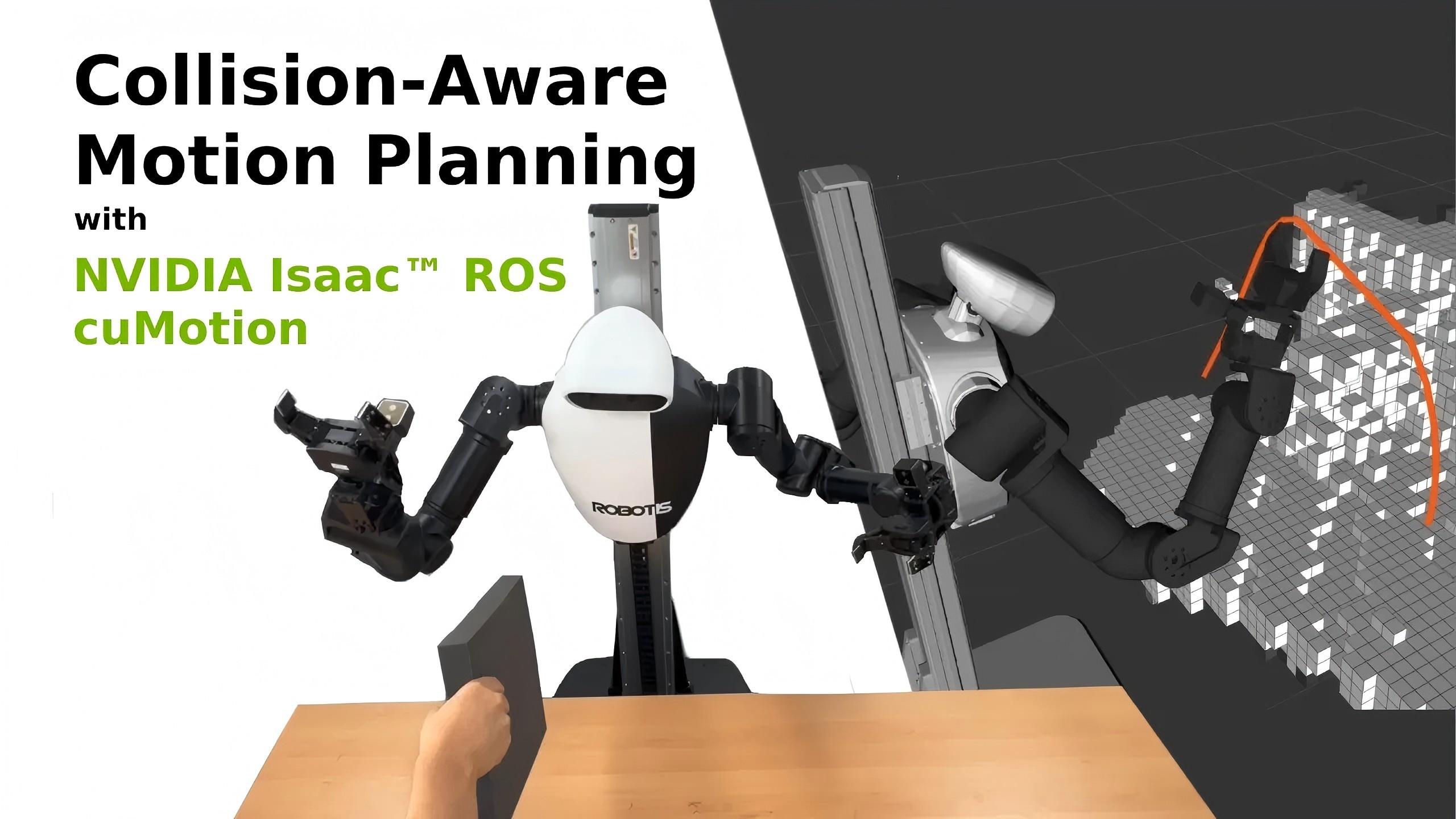 <b>AI WORKER #20 使用 NVIDIA Isaac? ROS cuMotion 实现避碰运</b>